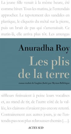 les plis de la terre (ebook)-anuradha roy-9782330027957