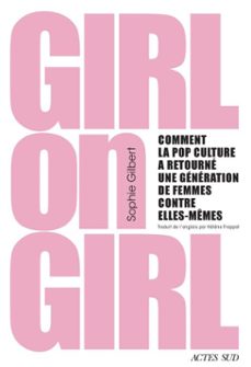 girl on girl (ebook)-sophie gilbert-9782330222857