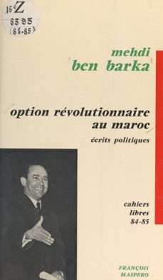 option revolutionnaire au maroc (ebook)-mehdi ben barka-9782348038457