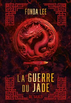 les os emeraude - livre 02 la guerre du jade (e-book) (ebook)-fonda lee-9782378764357