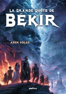 la grande quête de békir (ebook)-aren solas-9782381244457