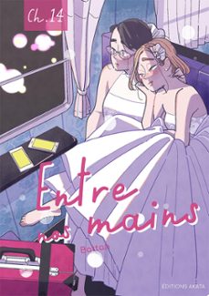 entre nos mains - chapitre 14 (ebook)-9782382128657