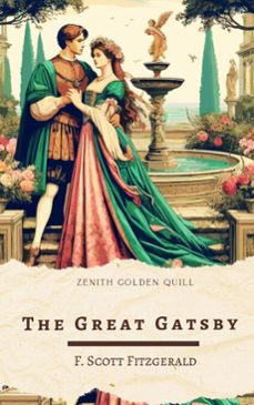the great gatsby (ebook)-f. scott fitzgerald-zenith golden quill-9782386913457