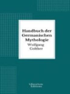 handbuch der germanischen mythologie (ebook)-golther wolfgang-9782387411457