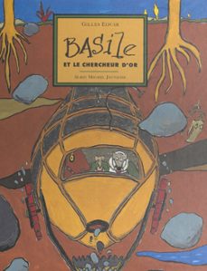 basile et le chercheur d'or (ebook)-gilles eduar-9782402625357