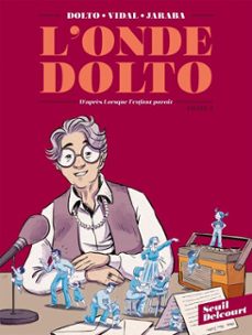 l'onde dolto t01 (ebook)-severine vidal-catherine dolto-9782413025757