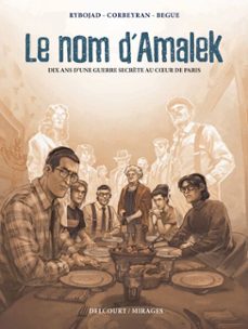 le nom d'amalek - dix ans d'une guerre secrète au coeur de paris (ebook)-david rybojad-9782413063957