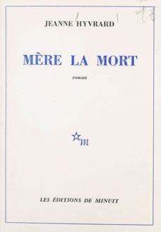 mère la mort-jeanne hyvrard-9782707335357