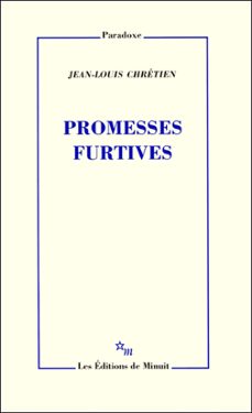 promesses furtives (ebook)-jean louis chretien-9782707337757