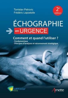 echographie en urgence. comment et quand l'utiliser ? (2e édition) (ebook)-tomislav petrovic-frédéric lapostolle-9782718417257