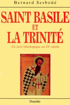 saint basile et la trinite (ebook)-bernard sesboue-9782718908557