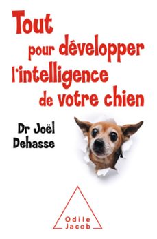 tout pour developper l'intelligence de votre chien (ebook)-joel dehasse-9782738152657