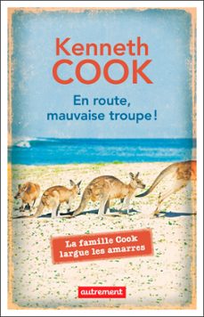 en route, mauvaise troupe ! (ebook)-kenneth cook-9782746756557