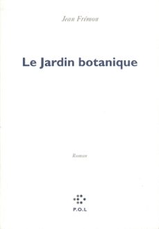 le jardin botanique (ebook)-jean fremon-9782846828857