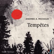tempetes (audiolibro)-andree a. michaud-9782925040057