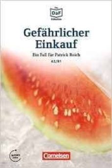 die daf-bibliothek a2-b1 - gefahrlicher einkauf: erpressung in berlin-kreuzberg. lekture. mit mp3-audios als download-9783061207557