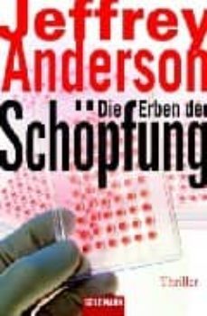 die erben der schopfung-jeffrey anderson-9783442464357