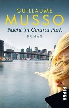 nacht im central park-guillaume musso-9783492309257