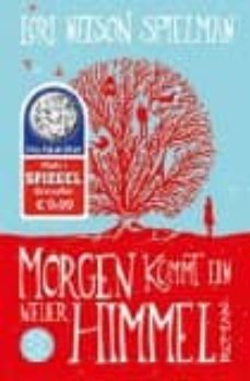 morgen kommt ein neuer himmel-lori nelson spielman-9783596196357