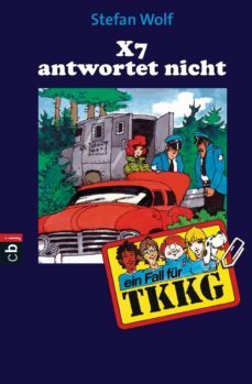 tkkg - x 7 antwortet nicht (ebook)-stefan wolf-9783641013257