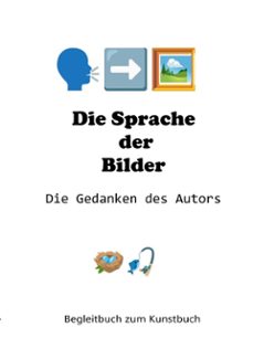 die sprache der bilder - die gedanken des autors (ebook)-h. fischer-9783695777457