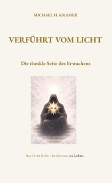 verfuhrt vom licht (ebook)-michael h. kramer-9783695785957
