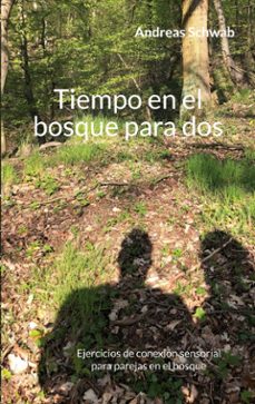tiempo en el bosque para dos (ebook)-andreas schwab-9783695798957