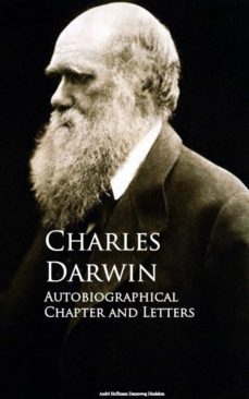 autobiographical chapter and letters (ebook)-charles darwin-9783736411357
