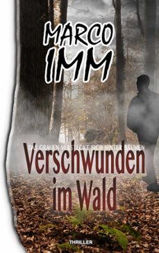 verschwunden im wald-marco imm-9783752880557