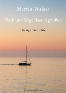 fisch und vogel lassen grussen (ebook)-martin walser-9783757835057