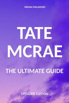 tate mcrae the ultimate guide updated edition (ebook)-megan stallwood-9783758400957