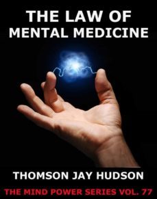the law of mental medicine (ebook)-thomas jay hudson-9783849623357