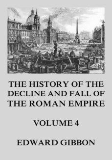 the history of the decline and fall of the roman empire (ebook)-edward gibbon-9783849658557