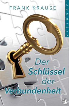 der schlussel der verbundenheit (ebook)-9783955787257