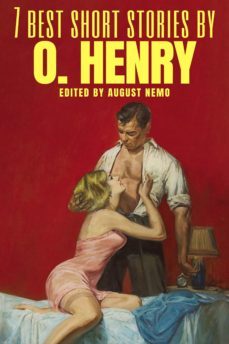 7 best short stories by o. henry (ebook)-august nemo-9783968582757
