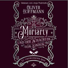 moriarty und der schachter von london (audiolibro)-oliver hoffmann-9783986720957