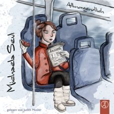 allmorgendlich (audiolibro)-michaela seul-9783989010857