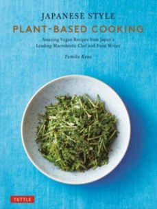 japanese style plant-based cooking-yumiko kano-9784805317457