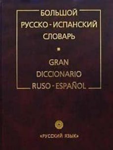 gran diccionario ruso-español (nueva edicion)-9785957605157