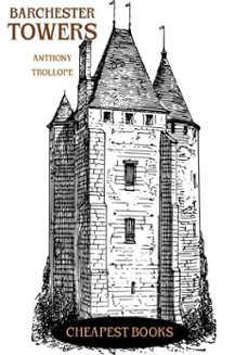barchester towers (ebook)-anthony trollope-anthony trollope-9786057566157