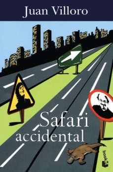 safari accidental (ebook)-juan villoro-9786070744457