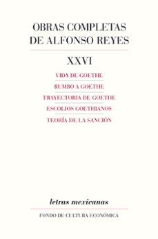 obras completas, xxvi (ebook)-alfonso reyes-9786071638557