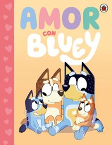 bluey. un cuento - amor con bluey (ebook)-9786073853057