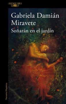 soñaran en el jardin (ebook)-gabriela damián miravete-9786073862257