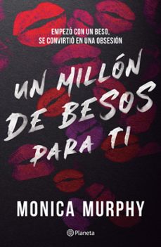 lancaster 2. un millon de besos para ti (ebook)-monica murphy-9786073911757
