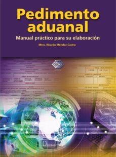 pedimento aduanal 2015 (ebook)-ricardo mendez castro-9786074408157