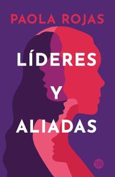 lideres y aliadas (ebook)-paola rojas-9786076370957
