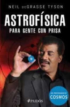 astrofisica para gente con prisa-9786077474357