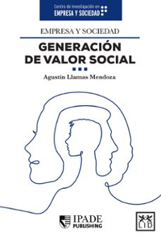 empresa y sociedad. generacion de valor social (ebook)-agustín llamas-9786079380557