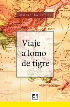 a lomo de tigre (ebook)-moira bailey j.-9786079849757